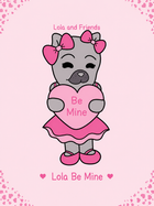 Lola and Friends Notebook